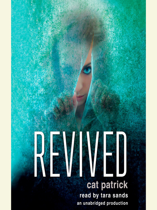 Title details for Revived by Cat Patrick - Available